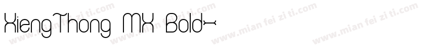 XiengThong MX Bold字体转换